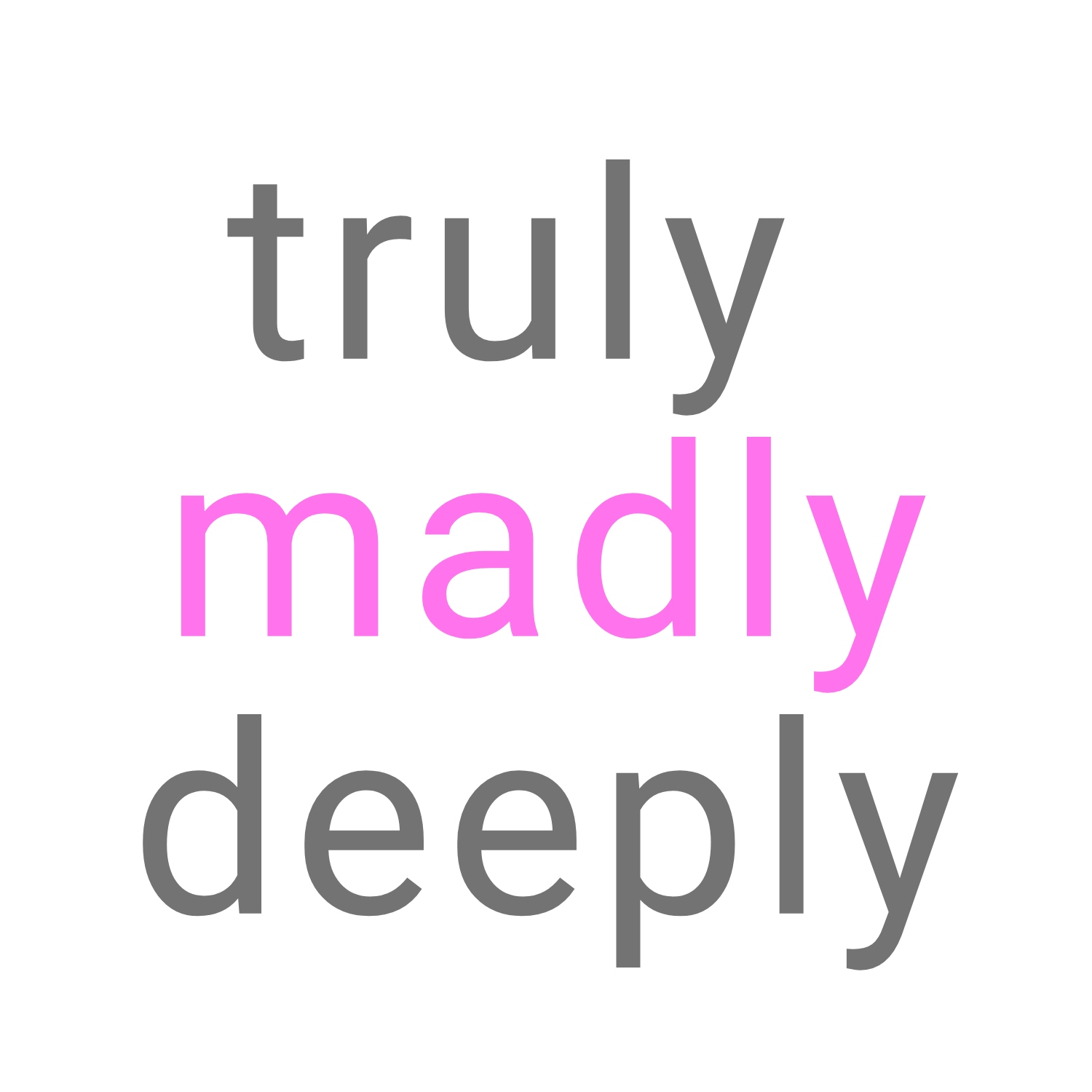 Truly Madly Deeply Ltd